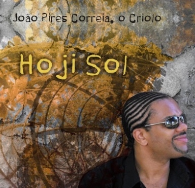 JOÃO PIRES CORREA, O CRIOLO - Hoji Sol (Reggaeton Remix) 09/08/2023