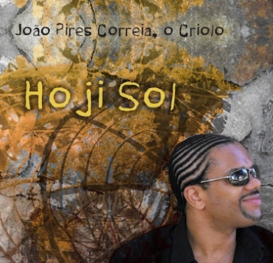 JOÃO PIRES CORREA, O CRIOLO - Hoji Sol - 07/11/2023
