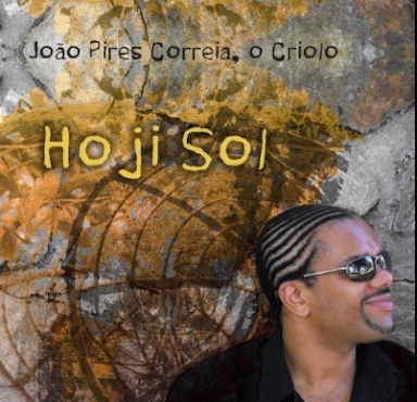 JOÃO PIRES CORREA, O CRIOLO - Hoji Sol (Electronic Remix) - 05/12/2023