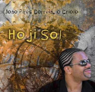 JOÃO PIRES CORREA, O CRIOLO - HOJI SOL - 10/01/2024