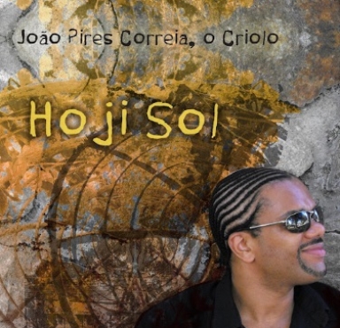 JOÃO PIRES CORREA, O CRIOLO  -  Hoji Sol (Reggaeton Remix) - 10/07/2024