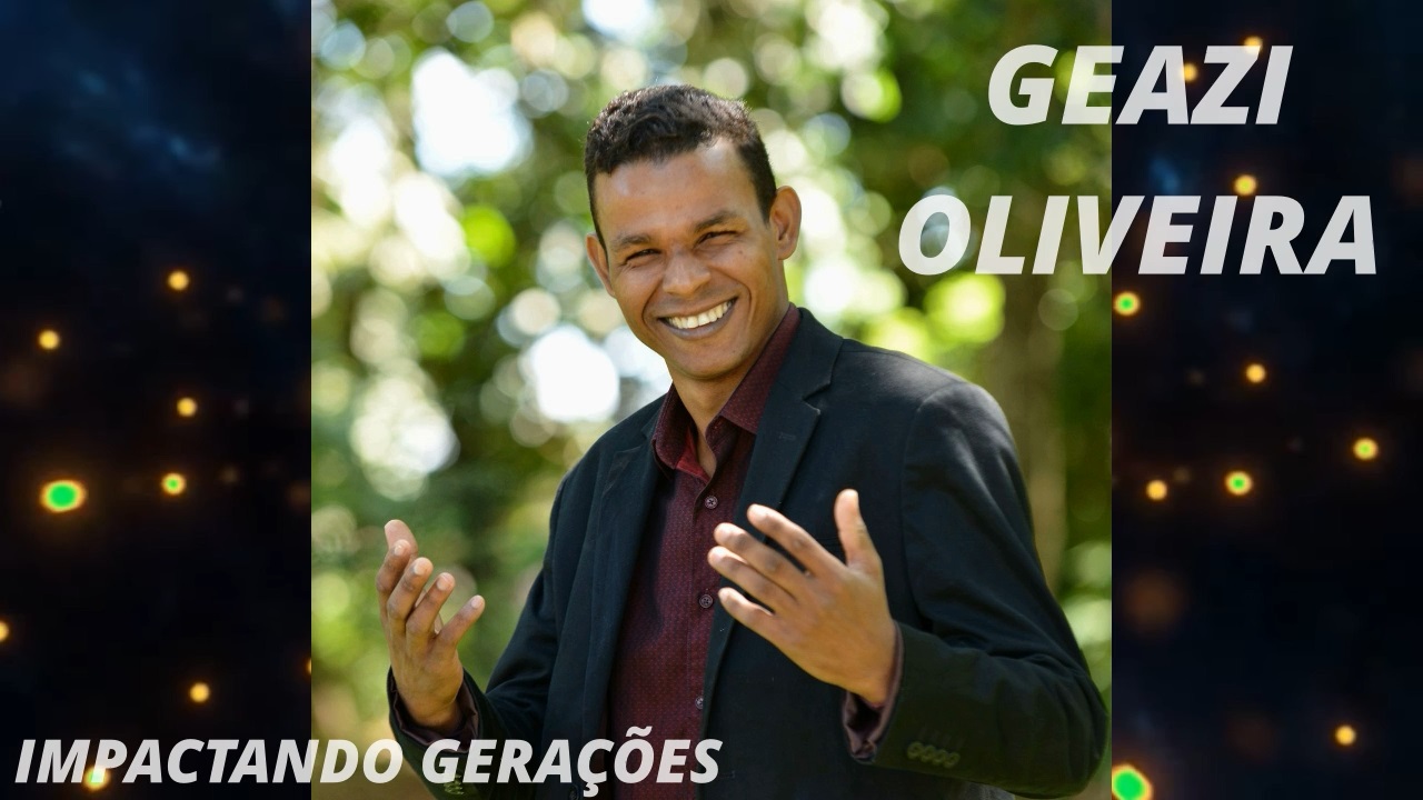 GEAZI OLIVEIRA